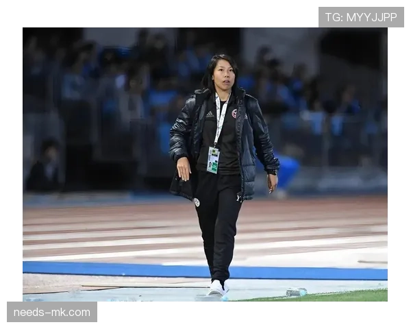 中国女足加速阵容重组新帅将重点考察新人表现